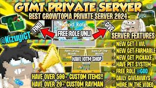 ⭐GTMT PS | FREE ROLE UNLI | GROWTOPIA PRIVATE SERVER TERBARU 2024 | BEST GTPS 2024 | 4.70⭐