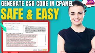 How to generate CSR Code in cPanel 2024 | Generating Certificate Signing Request