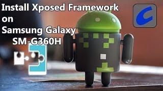 How to install Xposed framework on SAMSUNG CORE PRIME SM-G360H