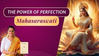 The Mother of Perfection | Mahasaraswati | The Mother by Sri Aurobindo | Divyanshi Chugh