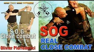 S.O.G REAL CLOSE COMBAT. OLIVIER PIERFEDERICI