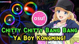 [osu!] QUEENDOM - Chitty Chitty Bang Bang || Ya Boy Kongming! (Paripi Koumei!)