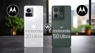 Motorola Edge 30 Ultra Vs Motorola Edge 50 Ultra