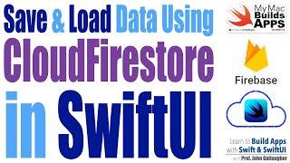 Ch. 8.6 CloudFirestore Save & Load with SwiftUI, Snacktacular app (2024)