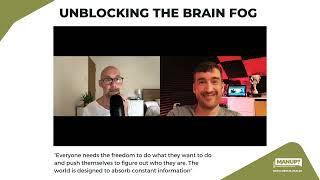 Unblocking the Brain Fog with Andy Nathan MANUP?