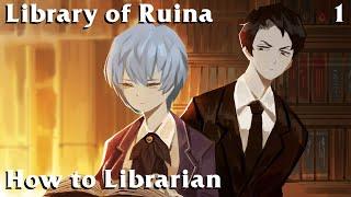 Library of Ruina Guide 1: How to Play