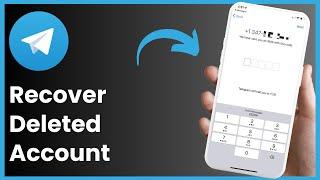 How To Recover Deleted Account On Telegram !