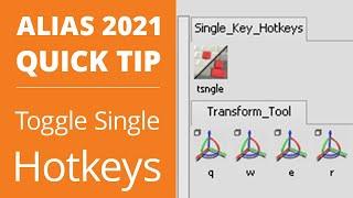 AUTODESK ALIAS 2021 QUICK TIP: How to Toggle Single Hotkeys