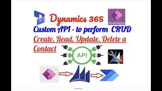 Develop a Custom API and perform CRUD Operations using XrmToolBox in Dynamics 365