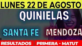 Quinielas Primera y matutina de Santa Fé y Mendoza, Lunes 22 de Agosto