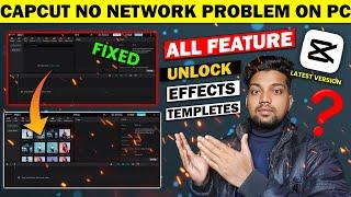 Capcut PC New Update Network Error Problem️| How To Use Capcut Without VPN On Pc | Capcut Problem