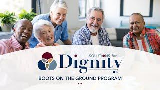 SOLUTIONS FOR DIGNITY® Boots on the Ground