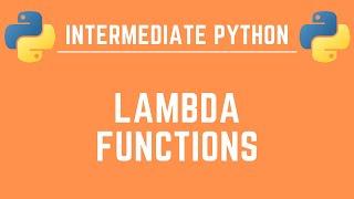 Why Python Lambda Functions Are Awesome