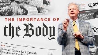 The Importance of the Body - Pastor Jonathan Falwell