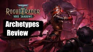 Rogue Trader Void Shadows - New Archetypes Review (Bladedancer and Executioner)