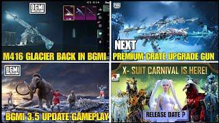  Bgmi 3.5 New Update Leaks | Next X Suit Leaks | M146 Glacier Back In Bgmi | Next Premium Crate Gun