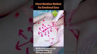 Chest Meridian Method For Emotional Ease