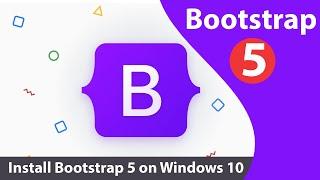 How to Install Bootstrap 5 on Windows 10