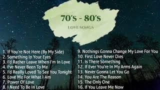 Most Requested 70's - 80's Love Songs Compilation | Non-Stop Playlist