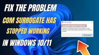 How To Fix Com Surrogate Has Stopped Working Problem || Fix Com Surrogate Has Stopped