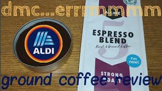 Aldi Espresso Blend Ground Coffee Review.