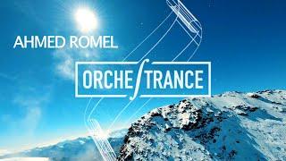 Ahmed Romel - Orchestrance 067