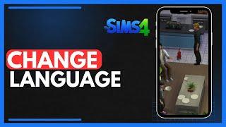 How To Change Language In Sims 4 Steam