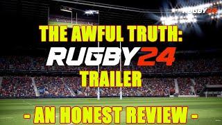 THE AWFUL TRUTH: Rugby 24 Trailer - An Honest Review