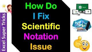 How do I fix scientific notation issue in excel - #exceltips