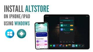 How to Install AltStore on iPhone/iPad Using Windows (2025) | Install IPA