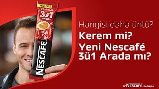 Yeni Nescafé 3ü1 Arada, eşsiz tadıyla Kerem Bursin'den bile daha ünlü!