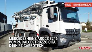 Mercedes-Benz Arocs 3246 allestito con pompa calcestruzzo CIFA K45H RZ Carbotech