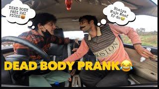 Dead Body Prank With A Twist  || Epic Reaction || Car Prank || #dailyvlog