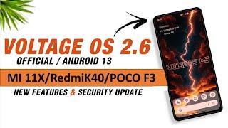 Xiaomi Mi 11X Android 13 | How to install Official VoltageOS 2.6 | Poco F3 | Full Review |