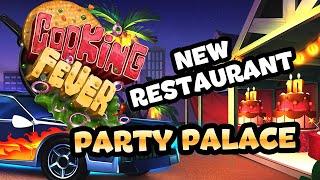 COOKING FEVER | NEW RESTAURANT | PARTY PALACE | 10 YEAR ANNIVERSARY SPECIAL