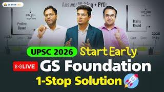  LIVE GS Foundation 2026 - Course Launched || Start Early || UPSC 2026!