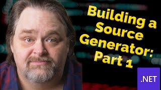 Coding Shorts: Building a Source Generator - Part 1