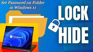 how to set password on folder in windows 11