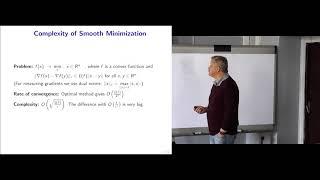 Lecture 5. Course "Modern Algorithmic Optimization" (Yuriy Nesterov)