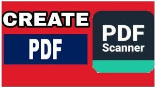 Create PDF by Cam Scanner.(Pdf Scanner)