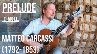 MATTEO CARCASSI (1792-1853)  PRELUDE e-moll.  МУЗЫКА КЛАССИЦИЗМА НА ГИТАРЕ #гитара #урокигитары