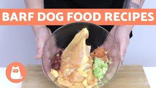 How to Make BARF Dog Food RECIPES