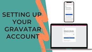 Setting up a Gravatar Account