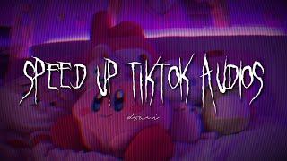 speed up tiktok audios/playlist pt.3