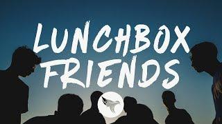 Melanie Martinez - Lunchbox Friends (Lyrics)