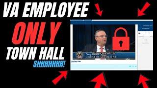 I Gained Access To VA Employee ONLY Town Hall VA Secretary Speaks About Future Of VA