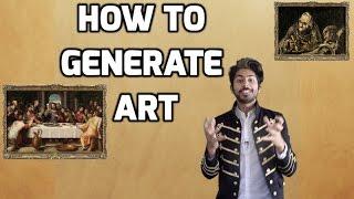 How to Generate Art - Intro to Deep Learning #8