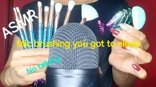 ASMR Mic Brushing you got to Sleep (No Talking) #asmr #brushing #intense