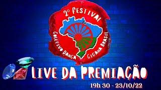 LIVE DA PREMIAÇÃO - 2º Festival Coletivo Dança Cigana Brasil