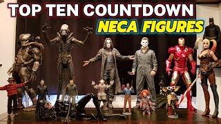 TOP TEN COUNTDOWN. NECA FIGURES